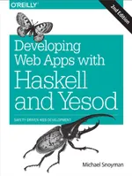 Developing Web Apps with Haskell and Yesod, Second Edition