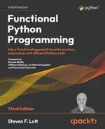 Functional Python Programming, Third Edition