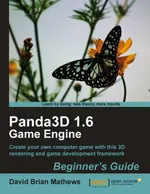 Panda3D 1.6 Game Engine Beginner's Guide