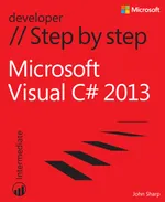 Microsoft Visual C# 2013 Step by Step