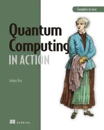 Quantum Computing in Action