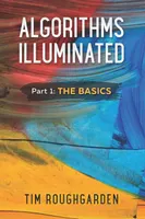 Algorithms Illuminated. Part 1: The Basics