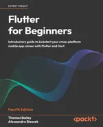 Flutter for Beginners. Fourth Edition