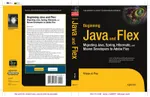 Beginning Java and Flex: Migrating Java, Spring, Hibernate, and Maven Developers to Adobe Flex