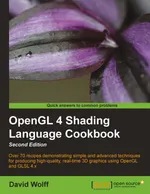 OpenGL 4 Shading Language Cookbook Second Edition
