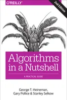 Algorithms in a Nutshell: A Practical Guide, Second Edition