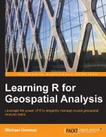 Learning R for Geospatial Analysis