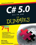 Sempf B., Sphar C., Davis S.R. - C# 5.0 All-in-One For Dummies - 2013