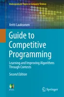 Guide to Competitive Programming: Learning and Improving Algorithms Through Contests
