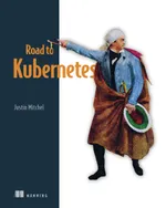 Road to Kubernetes