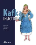 Kafka in Action