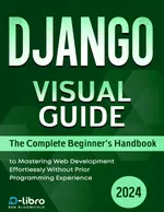 Bloomfield Ben, Ocean David, Skylark Atlas Django Visual Guide 2024