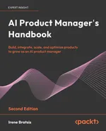 AI Product Manager’s Handbook