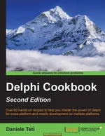 Delphi Cookbook Second Edition