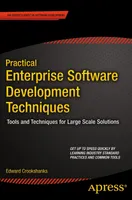 Practical Software Development: A Companion Guide for Students and New Developers