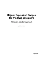 Regular Expression Recipes for Windows Developers: A Problem-Solution Approach