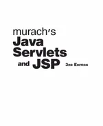 Murach's Java Servlets and JSP (3rd Edition)