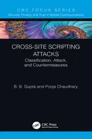Cross-Site Scripting Attacks: Classification, Attack, and Countermeasures