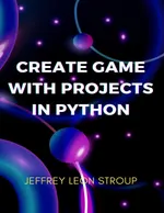 Create Game with Projects in Python