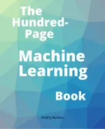 The Hundred-Page Machine Learning Book