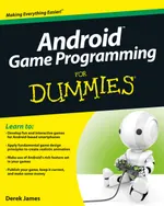 Derek James - Android Game Programming For Dummies (For Dummies) - 2012