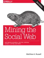 Mining the Social Web, Second Edition