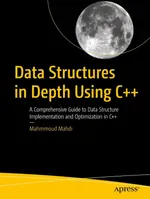 Data Structures in Depth Using C++