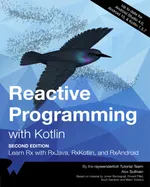 Reactive Programming with Kotlin