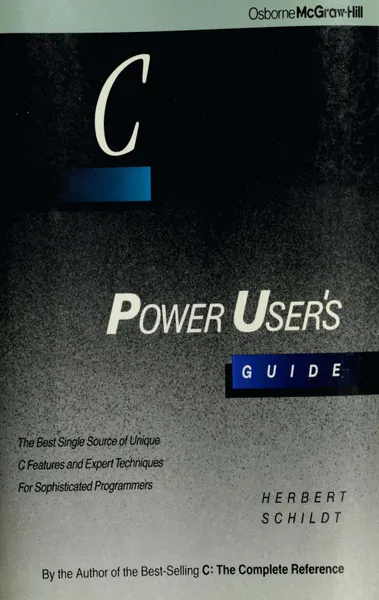 Herbert Schildt - C. Power Users Guide - 1988
