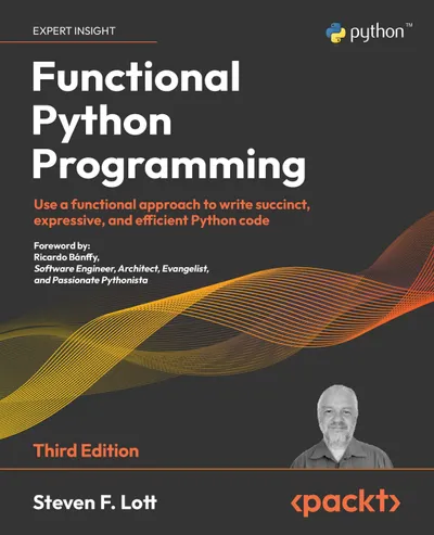 Functional Python Programming, Third Edition