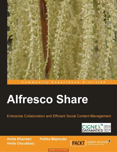 Alfresco Share: Enterprise Collaboration and Efficient Social Content Management