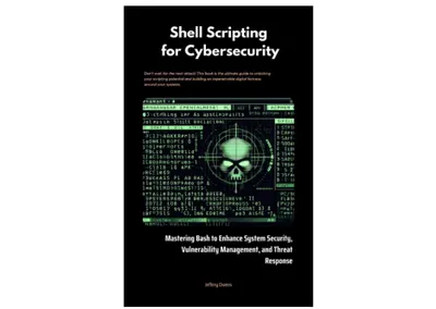 Shell.scripting.for.Cybersecurity
