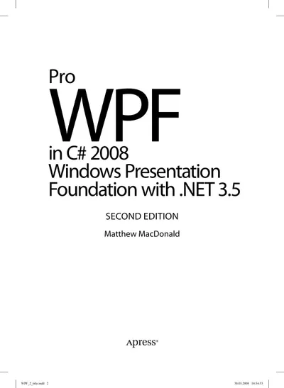 WPF: Windows Presentation Foundation в .NET 3.5 с примерами на C# 2008 для профессионалов, 2-е издание
