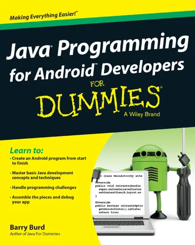 Java® Programming for Android™ Developers For Dummies®
