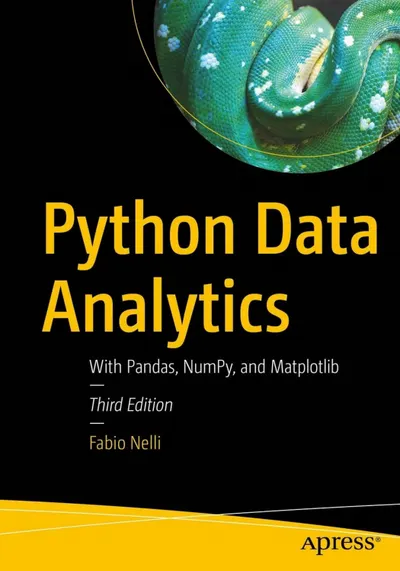 Python Data Analytics: With Pandas, NumPy, and Matplotlib