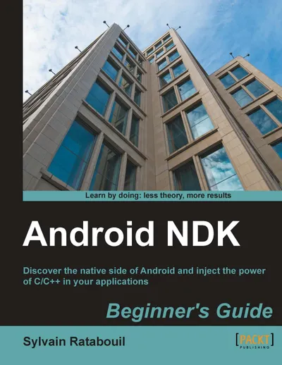Android NDK Beginner's Guide