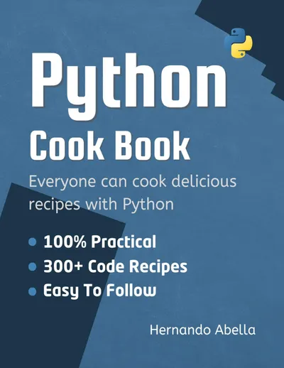 Python Cookbook: 300+ Recipes