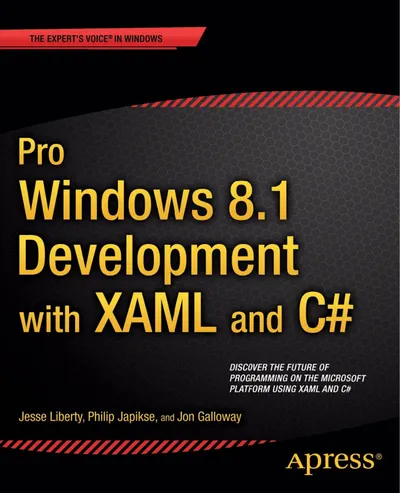Windows 8.1 Apps with XAML and C# Unleashed