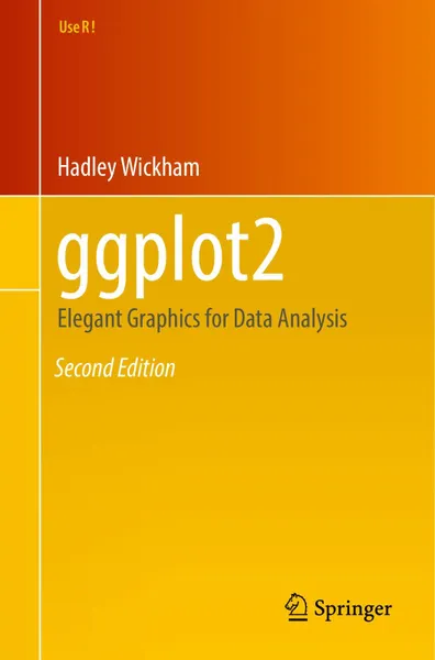 ggplot2: Elegant Graphics for Data Analysis
