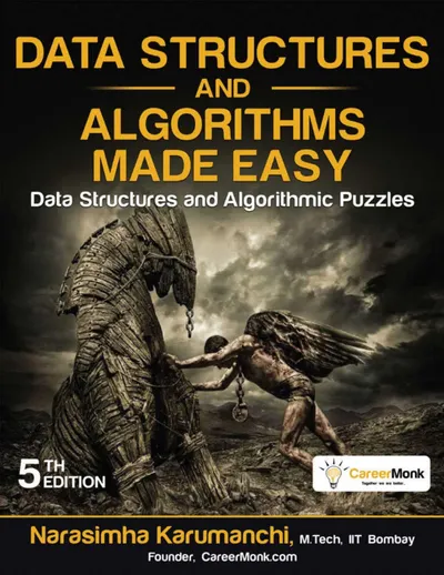Data Structures and Algorithms Made Easy