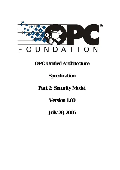 OPC Unified Architecture Specification Part 2: Security Model Version 1.00