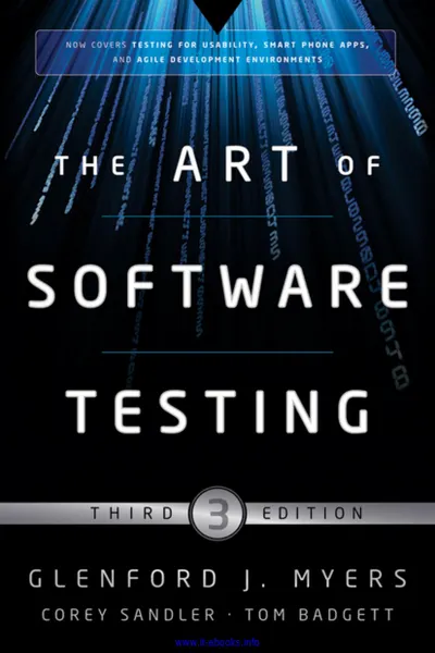 The Art of Software Testing, Third Edition