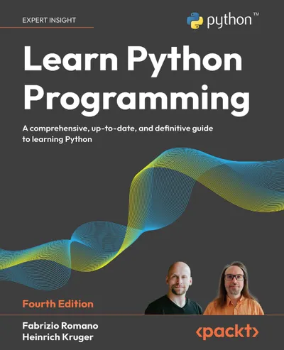 Learn Python Programming. Fourth Edition