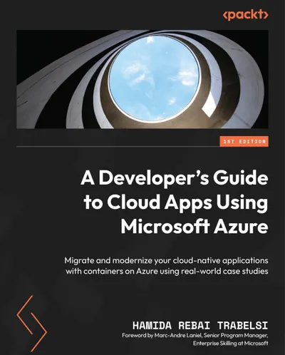 A Developer’s Guide to Cloud Apps Using Microsoft Azure