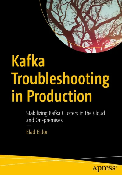 Kafka Troubleshooting in Production: Stabilizing Kafka Clusters in the Cloud and On-premises