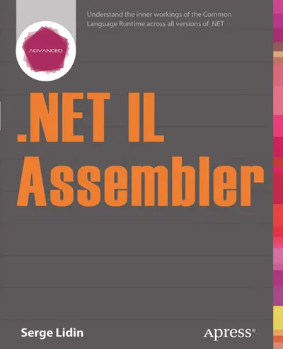 Expert .NET IL Assembler