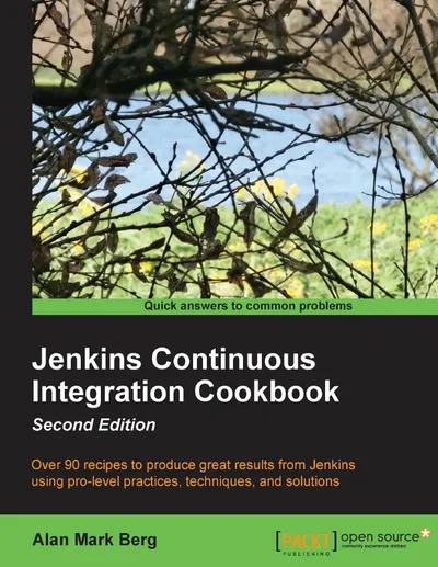 Jenkins Continuous Integration Cookbook, Second Edition