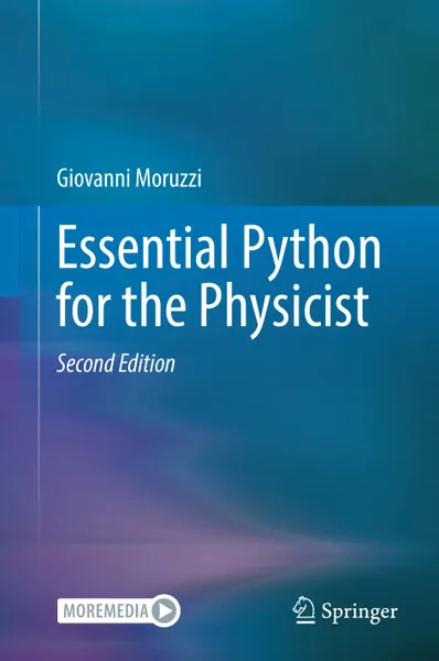 Essential Python for the Physicist