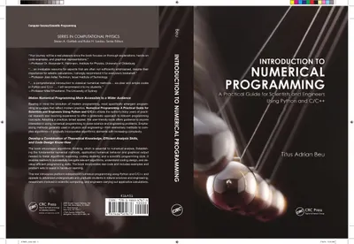 Introduction to Numerical Programming: A Practical Guide for Scientists and Engineers Using Python and C/C++