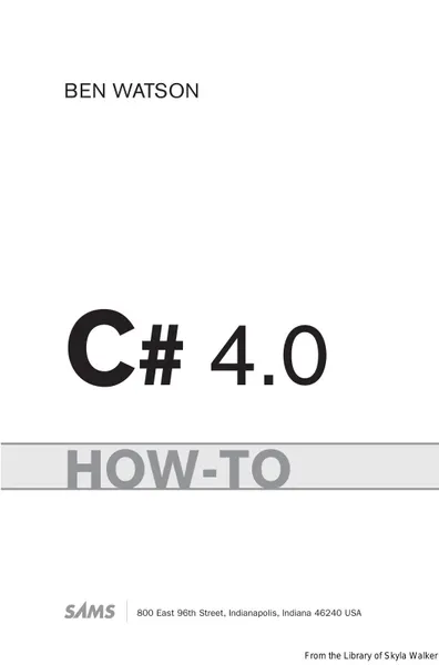 C# 4.0 How-To